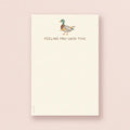 Feeling Pro-DUCK-tive notepad
