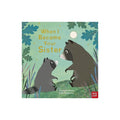 Nosy Crow When I Became Your Sister - ebebek