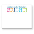 Teachers make the future bright